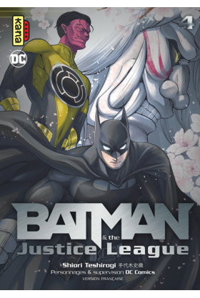 BATMAN & LA JUSTICE LEAGUE TOME 4