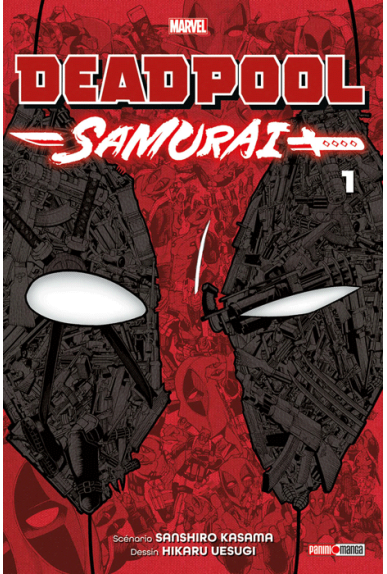 Deadpool Samurai Tome 1 Deadpool Samurai Tome 1