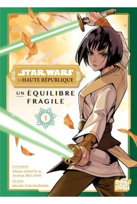 Star Wars - La haute république : Un équilibre fragile tome 1