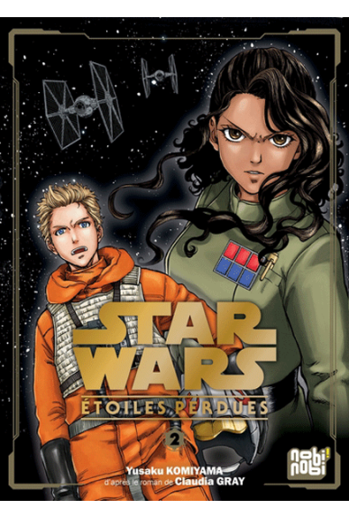 Star Wars : étoiles perdues tome 2 Star Wars : étoiles perdues tome 2
