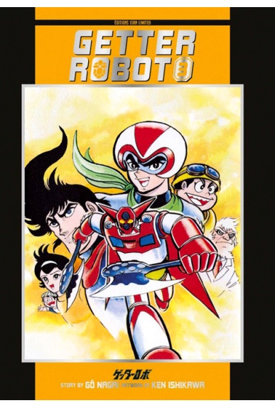 Getter Robot Tome 3 Getter Robot Tome 3