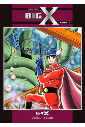 Big X Tome 1