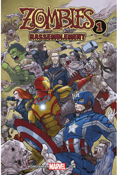 Marvel Zombies Assemble Tome 1 Marvel Zombies Assemble Tome 1