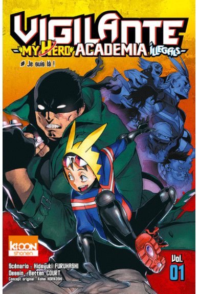 Vigilante Tome 1 - My Hero Academia Illegals