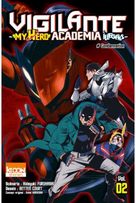 Vigilante Tome 2 - My Hero Academia Illegals