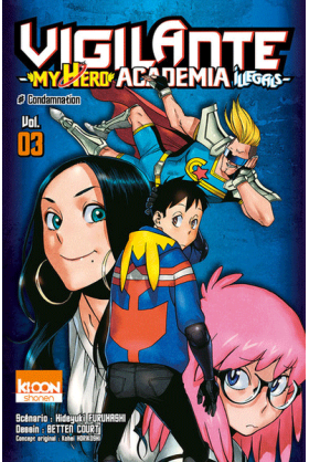 Vigilante Tome 3 - My Hero Academia Illegals
