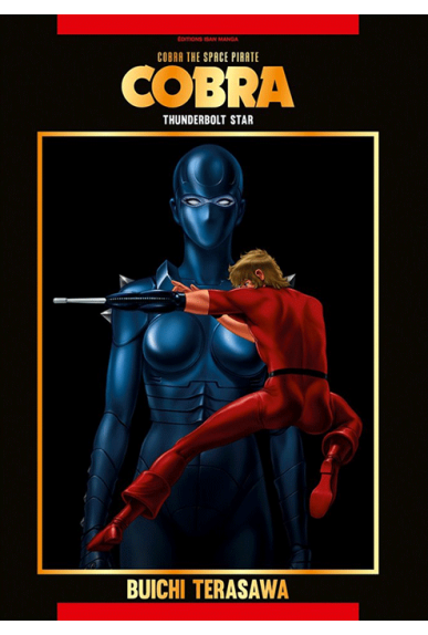 Cobra Tome 5 : Thunderbolt Star Cobra Tome 5 : Thunderbolt Star