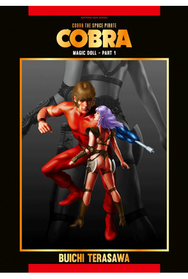 Cobra Tome 11 : Magic Doll Part 1 Cobra Tome 11 : Magic Doll Part 1