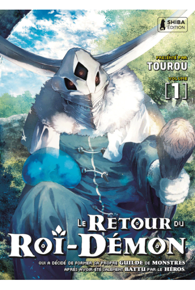 Le Retour du Roi-Démon Tome 1 Le Retour du Roi-Démon Tome 1