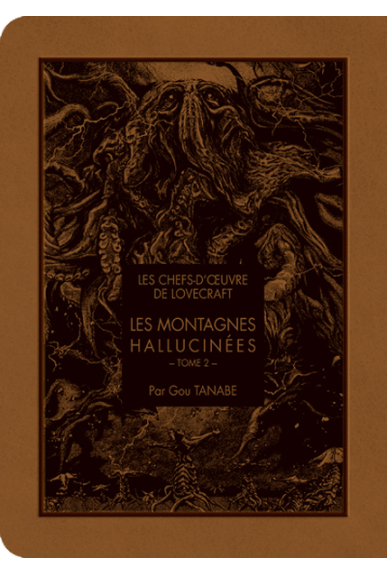 Les montagnes Hallucinées Tome 2 - Les Chefs d'œuvre de Lovecraft