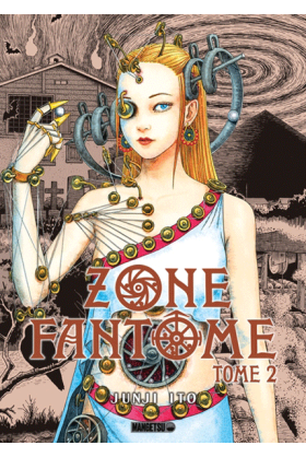 Zone Fantome Tome 2