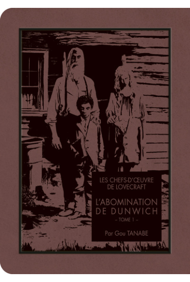 Le Cauchemar d'Innsmouth Tome 1 - Les Chefs d'œuvre de Lovecraft Le Cauchemar d'Innsmouth Tome 1 - Les Chefs d'œuvre de Lovecraft
