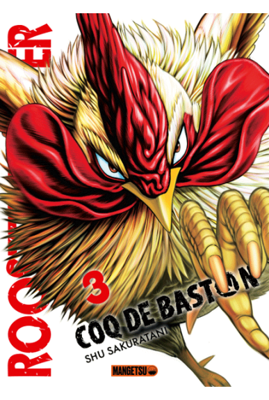 Rooster Fighter : Coq de Baston Tome 3 Rooster Fighter : Coq de Baston Tome 3