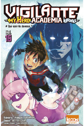 Vigilante Tome 15 - My Hero Academia Illegals