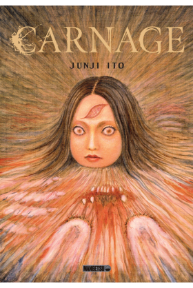 Junji Ito : Carnage