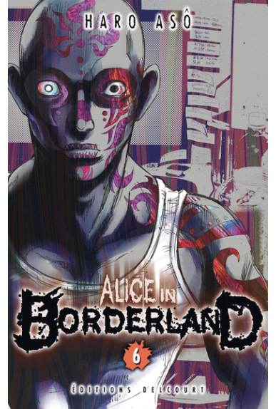 Alice in Borderland Tome 6