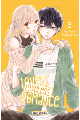 Lovely Loveless Romance Tome 3