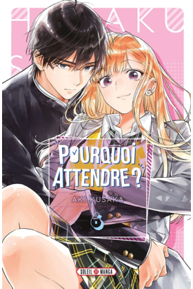 Pourquoi Attendre ? Tome 6