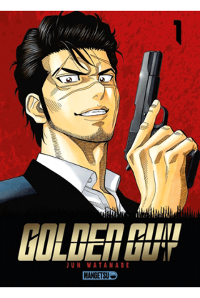 Golden Guy Tome 1