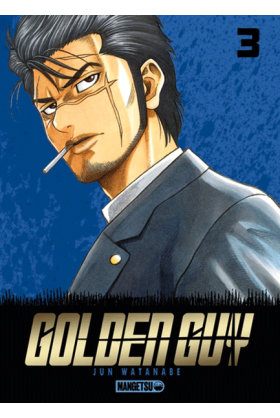 Golden Guy Tome 3