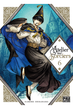 L'Atelier des Sorciers Tome 6