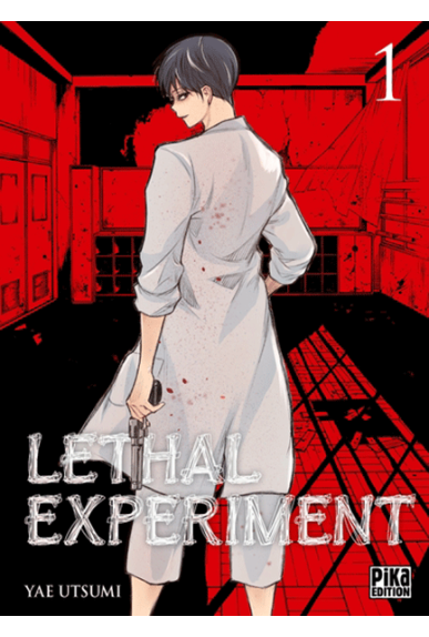 Lethal Experiment Tome 1 Lethal Experiment Tome 1