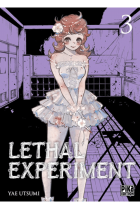 Lethal Experiment Tome 3