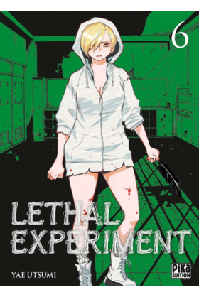 Lethal Experiment Tome 6