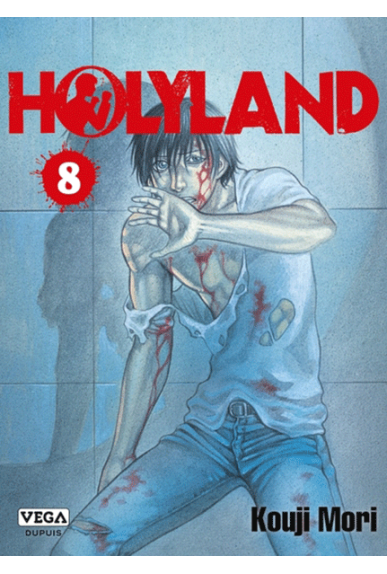 Holyland Tome 8