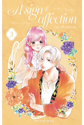 A Sign of Affection Tome 3