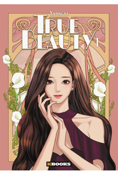 True Beauty Tome 1 True Beauty Tome 1