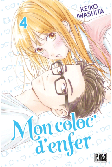 Mon coloc d'enfer Tome 4 Mon coloc d'enfer Tome 4