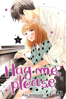 Hug Me Please Tome 5