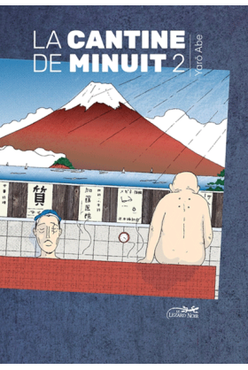 La Cantine de Minuit Tome 2