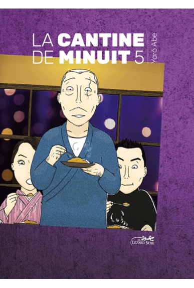 La Cantine de Minuit Tome 5 La Cantine de Minuit Tome 5