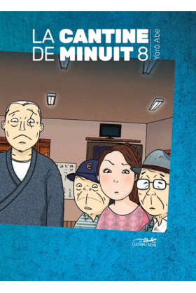 La Cantine de Minuit Tome 8