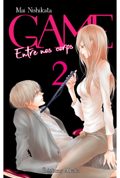 Game - Entre nos corps Tome 2