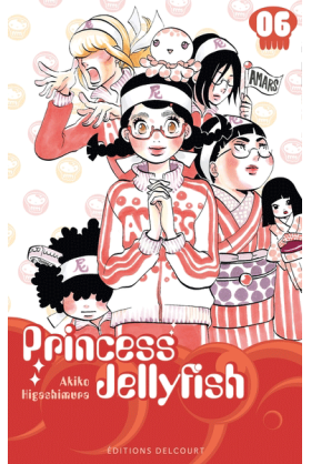 Princess Jellyfish Tome 6