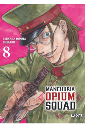 Manchuria Opium Squad Tome 8