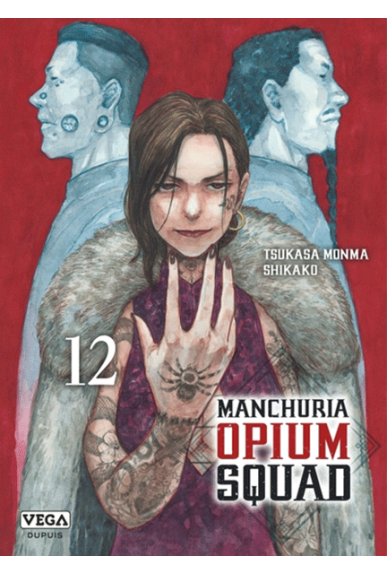 Manchuria Opium Squad Tome 12 Manchuria Opium Squad Tome 12