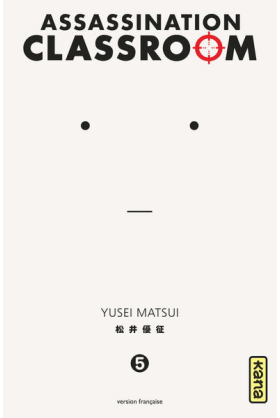 Assassination Classroom Tome 5