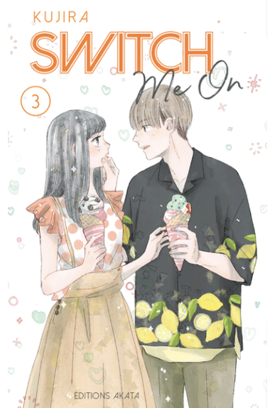 Switch me on Tome 3