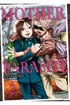 Mother Parasite Tome 2