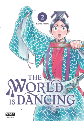 The World is Dancing Tome 2