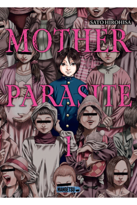 Mother Parasite Tome 1