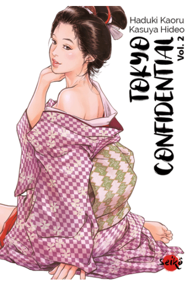 Tokyo Confidential Tome 2 Tokyo Confidential Tome 2
