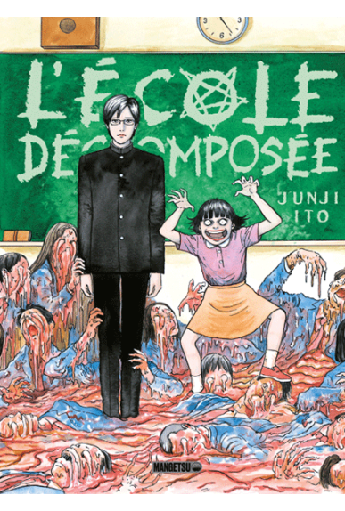 Junji Ito : L'école décomposée Junji Ito : L'école décomposée