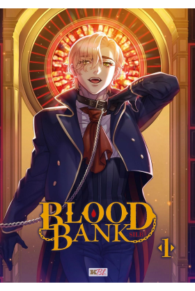 Blood Bank Tome 1