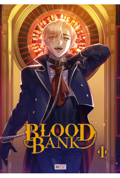 Blood Bank Tome 1