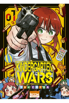 Kindergarten wars Tome 1